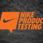 Nike Product Testing Guide: How Does It Work?